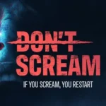 Don't Scream siaubo žaidimas